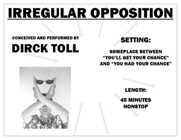 Interior of program for Irregular Opposition